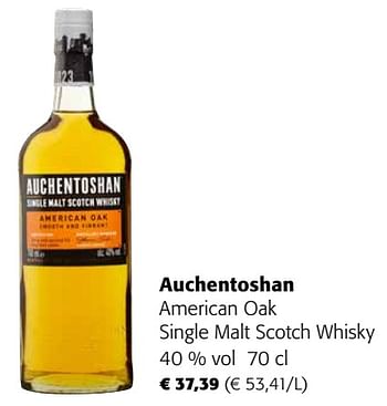 Promoties Auchentoshan american oak single malt scotch whisky - Auchentoshan - Geldig van 05/04/2023 tot 18/04/2023 bij Colruyt