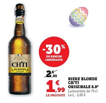 Promoties Biere blonde ch`ti originale - CH'TI - Geldig van 04/04/2023 tot 10/04/2023 bij Super U