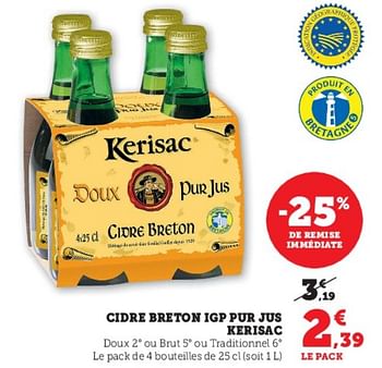 Promotions Cidre breton igp pur jus kerisac - Kerisac - Valide de 04/04/2023 à 10/04/2023 chez Super U
