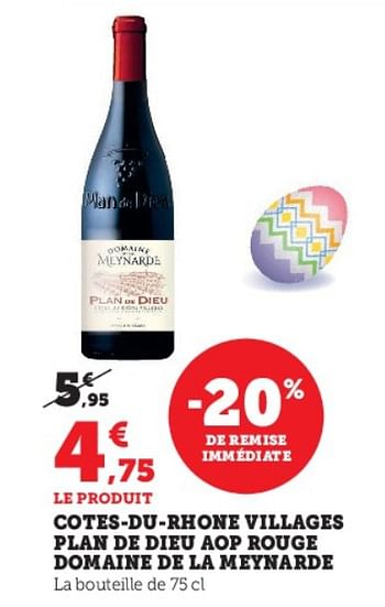 Promoties Cotes-du-rhone villages plan de dieu aop rouge domaine de la meynarde - Rode wijnen - Geldig van 04/04/2023 tot 10/04/2023 bij Super U