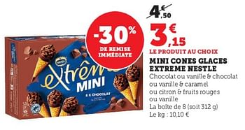 Promotions Mini cones glaces extreme nestle - Nestlé - Valide de 04/04/2023 à 10/04/2023 chez Super U