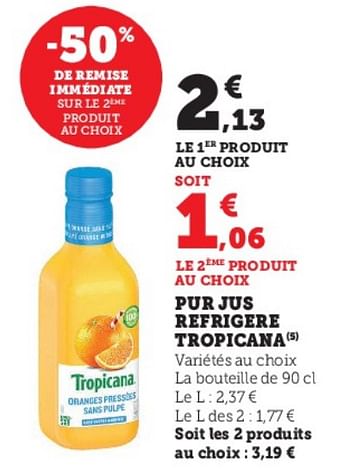 Promotions Pur jus refrigere tropicana - Tropicana - Valide de 04/04/2023 à 10/04/2023 chez Super U
