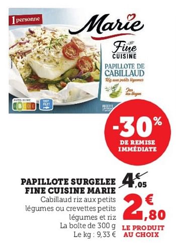 Promotions Papillote surgelee fine cuisine marie - Marie - Valide de 04/04/2023 à 10/04/2023 chez Super U