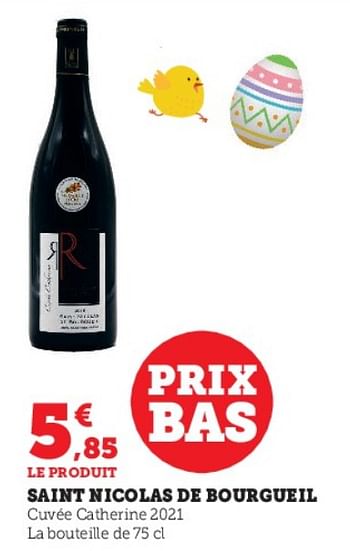 Promotions Saint nicolas de bourgueil cuvée catherine - Vins rouges - Valide de 04/04/2023 à 10/04/2023 chez Super U