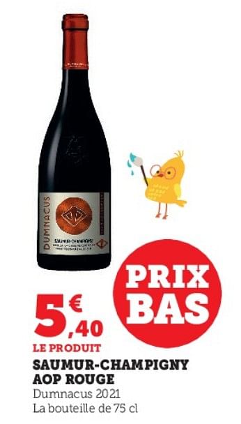 Promotions Saumur-champigny aop rouge dumnacus - Vins rouges - Valide de 04/04/2023 à 10/04/2023 chez Super U