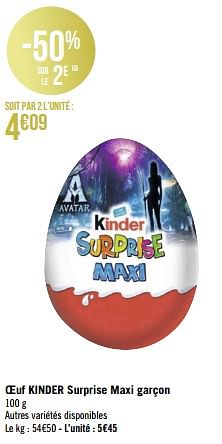 Kinder Oeuf kinder surprise maxi - En promotion chez Géant Casino