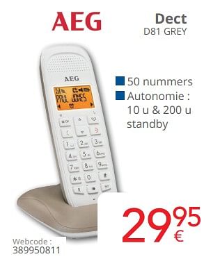 Promotions Aeg dect d81 grey - AEG - Valide de 01/04/2023 à 30/04/2023 chez Eldi