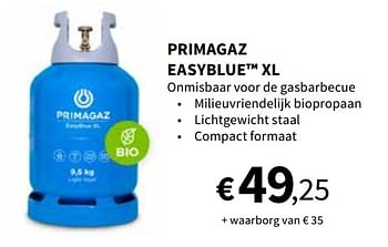 Promoties Primagaz easyblue xl - Primagaz - Geldig van 05/04/2023 tot 01/07/2023 bij Horta