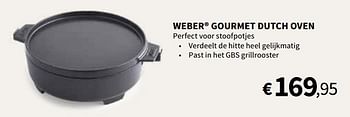 Promoties Weber gourmet dutch oven - Weber - Geldig van 05/04/2023 tot 01/07/2023 bij Horta