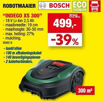 Diverse aardolie Vergelding Bosch Bosch robotmaaier indego xs 300 - Promotie bij Hubo