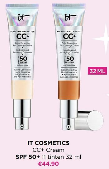 Promoties It cosmetics cc+ cream spf 50+ - IT Cosmetics - Geldig van 17/04/2023 tot 23/04/2023 bij ICI PARIS XL