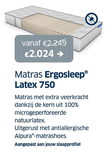 Promoties Matras ergosleep latex 750 - Ergosleep - Geldig van 21/04/2023 tot 06/05/2023 bij Sleeplife