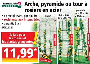 Promotions Arche pyramide ou tour à rosiers en acier - Powertec Garden - Valide de 12/04/2023 à 18/04/2023 chez Norma