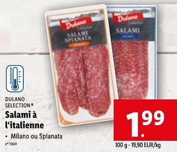 Promotions Salami à l‘italienne - Dulano - Valide de 19/04/2023 à 25/04/2023 chez Lidl