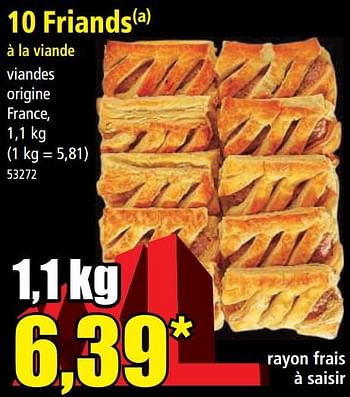 Promotions 10 friands à la viande - Produit Maison - Norma - Valide de 19/04/2023 à 25/04/2023 chez Norma