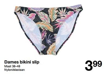 Promoties Dames bikini slip - Huismerk - Zeeman  - Geldig van 22/04/2023 tot 05/05/2023 bij Zeeman