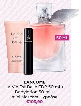 Promoties Lancôme la vie est belle edp + bodylotion + mini mascara hypnôse - Lancome - Geldig van 24/04/2023 tot 14/05/2023 bij ICI PARIS XL