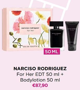 Promoties Narciso rodriguez for her edt + bodylotion - Narciso Rodriguez - Geldig van 24/04/2023 tot 14/05/2023 bij ICI PARIS XL