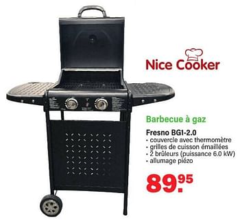 Promotions Barbecue à gaz fresno bgi-2.o - Nice Cooker - Valide de 24/04/2023 à 13/05/2023 chez Van Cranenbroek