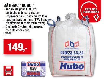 Promotions Bâtisac hubo - Produit maison - Hubo  - Valide de 26/04/2023 à 07/05/2023 chez Hubo