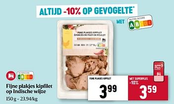 Promoties Fijne plakjes kipfilet op indische wijze - Huismerk - Delhaize - Geldig van 27/04/2023 tot 03/05/2023 bij Delhaize