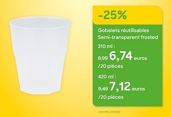 Promoties Gobelets réutilisables semi-transparent frosted - Huismerk - Ava - Geldig van 02/05/2023 tot 15/07/2023 bij Ava