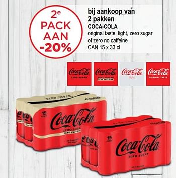 Promoties 2e pack aan -20% bij aankoop van 2 pakken coca-cola - Coca Cola - Geldig van 03/05/2023 tot 16/05/2023 bij Alvo