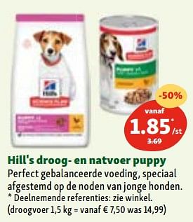 Promoties Hill`s droog- en natvoer puppy - Hill's - Geldig van 03/05/2023 tot 10/05/2023 bij Maxi Zoo