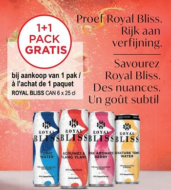 Promoties 1+1 pack gratis à l’achat de 1 paquet royal - Royal Bliss - Geldig van 03/05/2023 tot 16/05/2023 bij Alvo