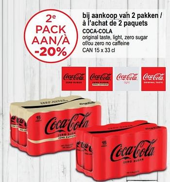 Promotions 2e pack aan -20% à l’achat de 2 paquets coca-cola - Coca Cola - Valide de 03/05/2023 à 16/05/2023 chez Alvo