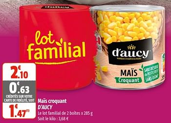 Promotions Maïs croquant d`aucy - D'Aucy - Valide de 26/04/2023 à 07/05/2023 chez Coccinelle