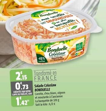 Promotions Salade coleslaw bonduelle - Bonduelle - Valide de 26/04/2023 à 07/05/2023 chez Coccinelle