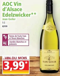 Promotions Aoc vin d’alsace edelzwicker jean geiler - Vins blancs - Valide de 03/05/2023 à 09/05/2023 chez Norma