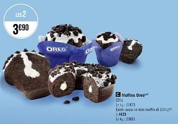 Promotions Muffins oreo - Oreo - Valide de 02/05/2023 à 14/05/2023 chez Géant Casino