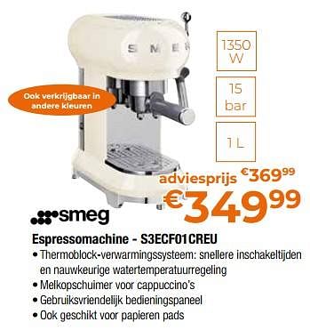 Promoties Smeg espressomachine - s3ecf01creu - Smeg - Geldig van 28/04/2023 tot 31/05/2023 bij Expert