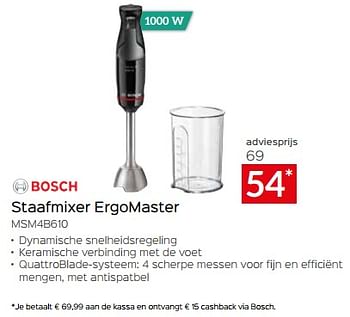 Promoties Bosch staafmixer ergomaster msm4b610 - Bosch - Geldig van 28/04/2023 tot 31/05/2023 bij Selexion