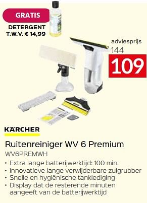 Promoties Kärcher ruitenreiniger wv 6 premium wv6premwh - Kärcher - Geldig van 28/04/2023 tot 31/05/2023 bij Selexion