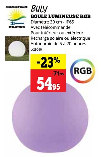 Promotions Buly boule lumineuse rgb - Produit maison - Dema - Valide de 01/05/2023 à 14/05/2023 chez Dema