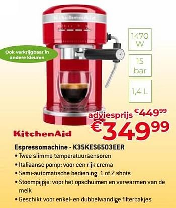 Promoties Kitchenaid espressomachine - k35kes6503eer - Kitchenaid - Geldig van 28/04/2023 tot 31/05/2023 bij Exellent