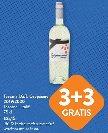 Promoties Toscana i.g.t. ceppaiano 2019-2020 toscana - italië - Witte wijnen - Geldig van 03/05/2023 tot 16/05/2023 bij OKay