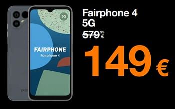 Promotions Fairphone 4 5g - Fairphone - Valide de 02/05/2023 à 29/05/2023 chez Orange