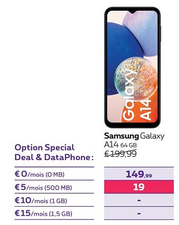 Promotions Samsung galaxy a14 64 gb - Samsung - Valide de 01/05/2023 à 31/07/2023 chez Proximus