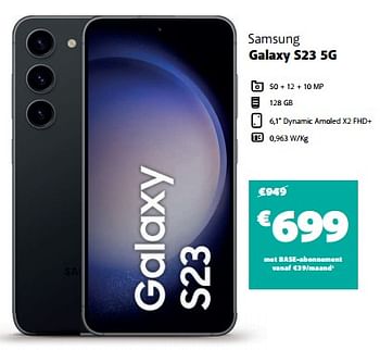Promoties Samsung galaxy s23 5g - Samsung - Geldig van 02/05/2023 tot 29/05/2023 bij Base