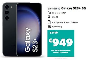 Promoties Samsung galaxy s23+ 5g - Samsung - Geldig van 02/05/2023 tot 29/05/2023 bij Base