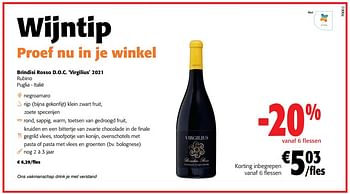 Promoties Brindisi rosso d.o.c. virgilius 2021 rubino puglia - italië - Rode wijnen - Geldig van 03/05/2023 tot 16/05/2023 bij Colruyt