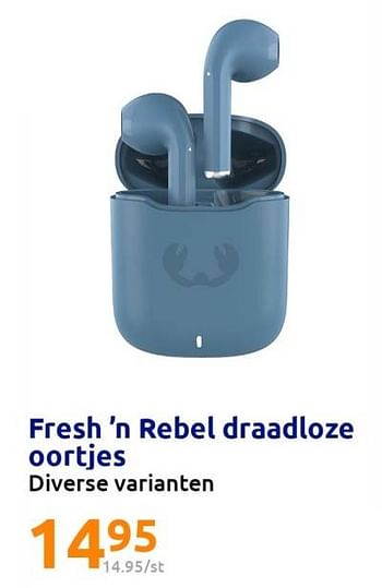 Promoties Fresh `n rebel draadloze oortjes - Fresh 'n Rebel - Geldig van 03/05/2023 tot 09/05/2023 bij Action