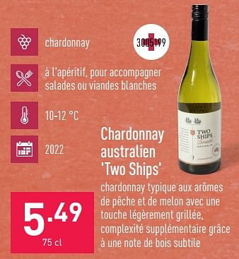 Promotions Chardonnay australien two ships - Vins blancs - Valide de 10/05/2023 à 19/05/2023 chez Aldi