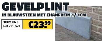 Promotions Gevelplint in blauwsteen met chanfrein 100x30x3 - Produit maison - Bouwcenter Frans Vlaeminck - Valide de 03/05/2023 à 31/05/2023 chez Bouwcenter Frans Vlaeminck
