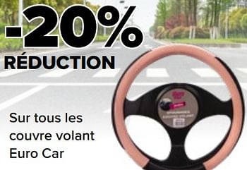 Promoties -20% réduction sur tous les couvre volant euro car - Euro Car - Geldig van 06/05/2023 tot 11/06/2023 bij Euro Shop