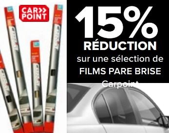 Promoties 15% réduction sur une sélection de films pare brise carpoint - Carpoint - Geldig van 06/05/2023 tot 11/06/2023 bij Euro Shop